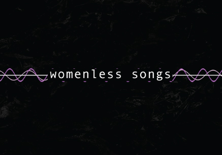 Womenless Songs